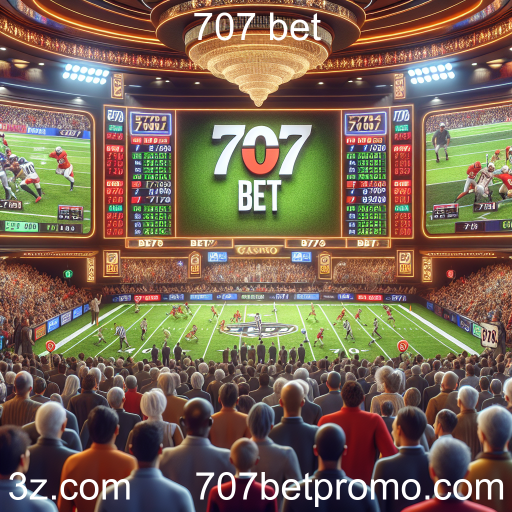 Apostas Esportivas na 707 bet: A Emoção de Apostar no Seu Time Favorito